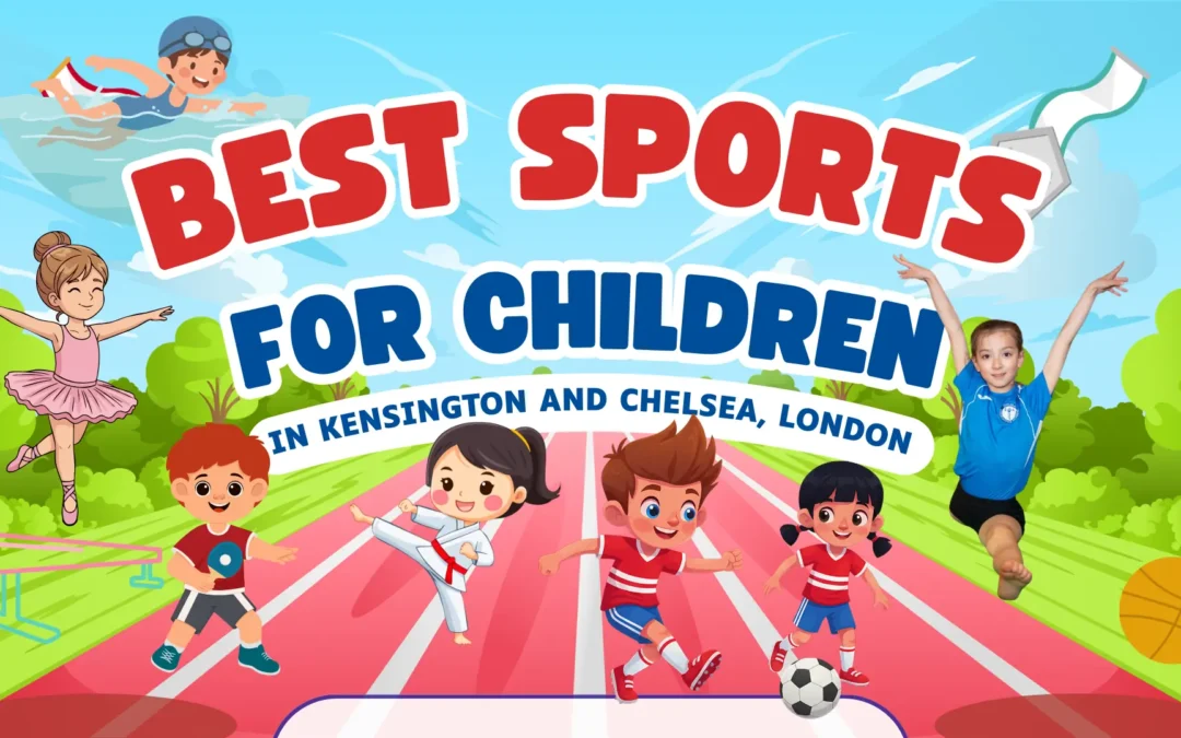 Best Sports for Children in Kensington and Chelsea