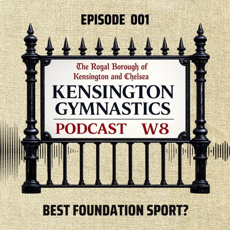 Kensington Gymnastics Podcast Episode 001 | Best Foundation Sport Episode 001 artwork for the Kensington Gymnastics Podcast with the title Best Foundation Sport